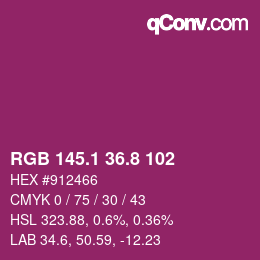 カラーコード: RGB 145.1 36.8 102 | qconv.com