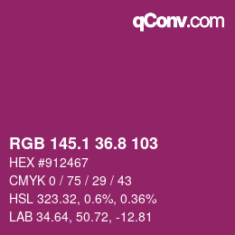 カラーコード: RGB 145.1 36.8 103 | qconv.com