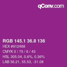 カラーコード: RGB 145.1 36.8 136 | qconv.com