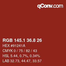 カラーコード: RGB 145.1 36.8 26 | qconv.com