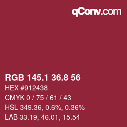 カラーコード: RGB 145.1 36.8 56 | qconv.com
