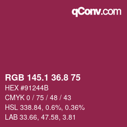 カラーコード: RGB 145.1 36.8 75 | qconv.com