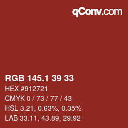 カラーコード: RGB 145.1 39 33 | qconv.com