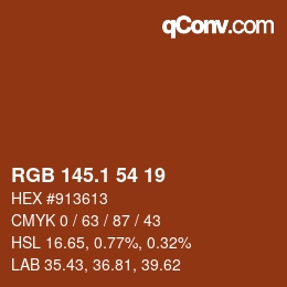 カラーコード: RGB 145.1 54 19 | qconv.com