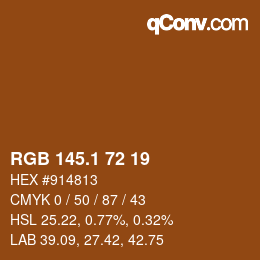 カラーコード: RGB 145.1 72 19 | qconv.com
