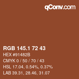 カラーコード: RGB 145.1 72 43 | qconv.com