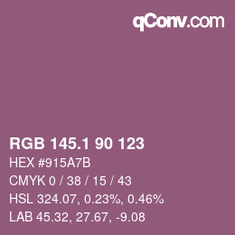 カラーコード: RGB 145.1 90 123 | qconv.com