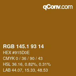 カラーコード: RGB 145.1 93 14 | qconv.com