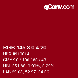 カラーコード: RGB 145.3 0.4 20 | qconv.com