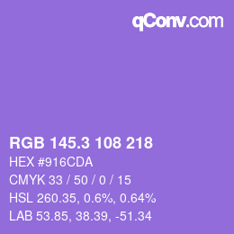 カラーコード: RGB 145.3 108 218 | qconv.com