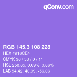 颜色代码: RGB 145.3 108 228 | qconv.com