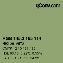 カラーコード: RGB 145.3 165 114 | qconv.com