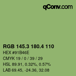 カラーコード: RGB 145.3 180.4 110 | qconv.com