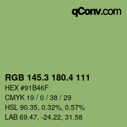 カラーコード: RGB 145.3 180.4 111 | qconv.com