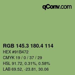 カラーコード: RGB 145.3 180.4 114 | qconv.com