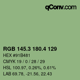 カラーコード: RGB 145.3 180.4 129 | qconv.com