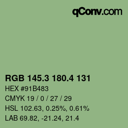 カラーコード: RGB 145.3 180.4 131 | qconv.com