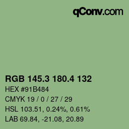 カラーコード: RGB 145.3 180.4 132 | qconv.com