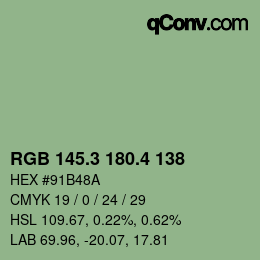 カラーコード: RGB 145.3 180.4 138 | qconv.com