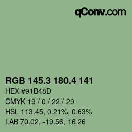 カラーコード: RGB 145.3 180.4 141 | qconv.com