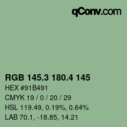 カラーコード: RGB 145.3 180.4 145 | qconv.com