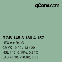 カラーコード: RGB 145.3 180.4 157 | qconv.com