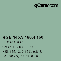 カラーコード: RGB 145.3 180.4 160 | qconv.com