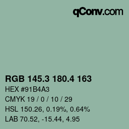 カラーコード: RGB 145.3 180.4 163 | qconv.com