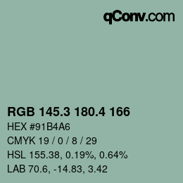 カラーコード: RGB 145.3 180.4 166 | qconv.com