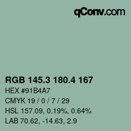 カラーコード: RGB 145.3 180.4 167 | qconv.com