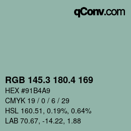 カラーコード: RGB 145.3 180.4 169 | qconv.com