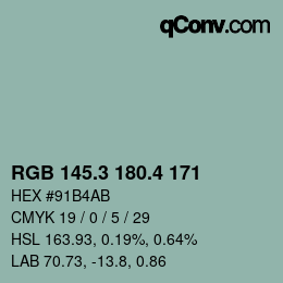 カラーコード: RGB 145.3 180.4 171 | qconv.com