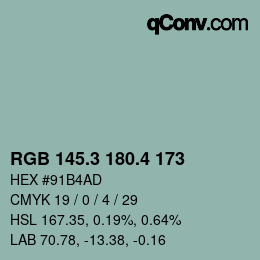 カラーコード: RGB 145.3 180.4 173 | qconv.com