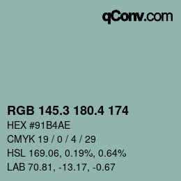 カラーコード: RGB 145.3 180.4 174 | qconv.com