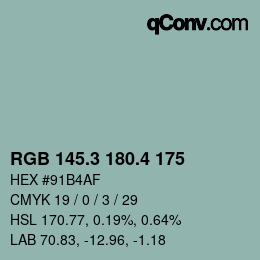 カラーコード: RGB 145.3 180.4 175 | qconv.com