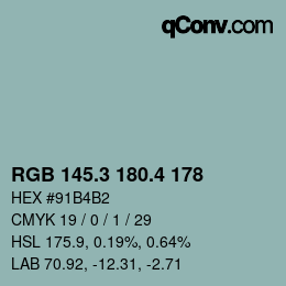 カラーコード: RGB 145.3 180.4 178 | qconv.com