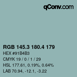 カラーコード: RGB 145.3 180.4 179 | qconv.com