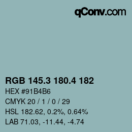 カラーコード: RGB 145.3 180.4 182 | qconv.com