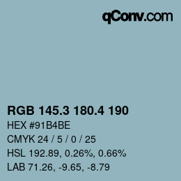 カラーコード: RGB 145.3 180.4 190 | qconv.com