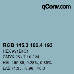 カラーコード: RGB 145.3 180.4 193 | qconv.com
