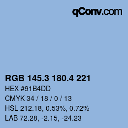 カラーコード: RGB 145.3 180.4 221 | qconv.com