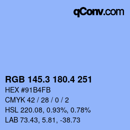 カラーコード: RGB 145.3 180.4 251 | qconv.com