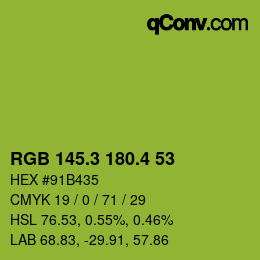 カラーコード: RGB 145.3 180.4 53 | qconv.com