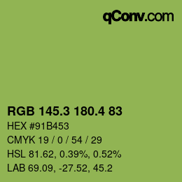 カラーコード: RGB 145.3 180.4 83 | qconv.com
