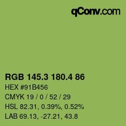 カラーコード: RGB 145.3 180.4 86 | qconv.com