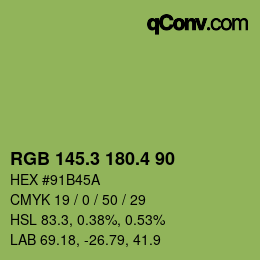カラーコード: RGB 145.3 180.4 90 | qconv.com