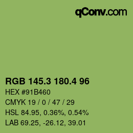カラーコード: RGB 145.3 180.4 96 | qconv.com