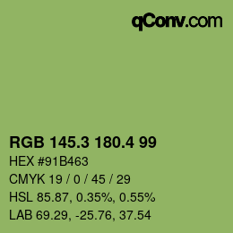 カラーコード: RGB 145.3 180.4 99 | qconv.com