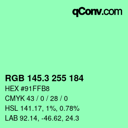 カラーコード: RGB 145.3 255 184 | qconv.com