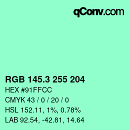 カラーコード: RGB 145.3 255 204 | qconv.com